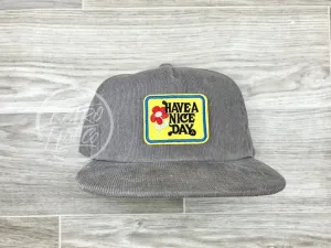 Have A Nice Day Patch (small) on Corduroy Hat