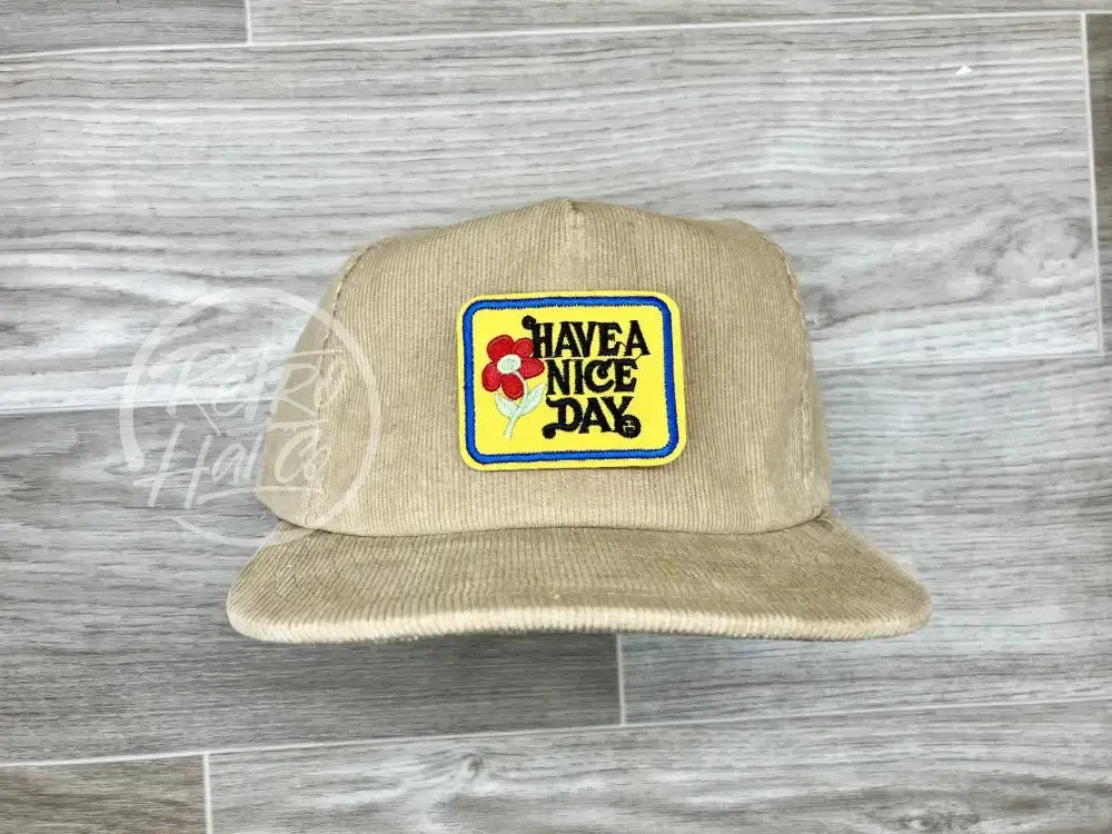 Have A Nice Day Patch (small) on Corduroy Hat